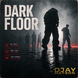 Dark Floor