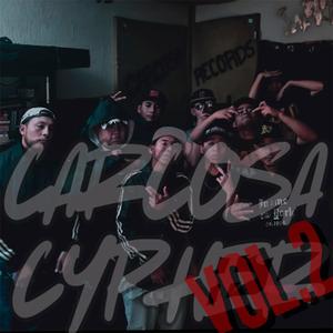 Carcosa Cypher, Vol. 2 (feat. Blond, Bady OG, Poesia de Barrio 502, Greko DP, Epigrafe 696, Gordo Problema, SoDnGa & WataFreshh)