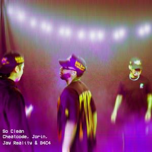 So Clean (feat. Jay Reality, Jorin & B4C4)