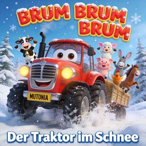 Der Traktor im Schnee! Kinderlied mit Tiergeräuschen | Bauernhof Lied zum Mitsingen