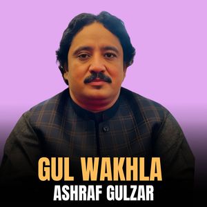 Gul Wakhla