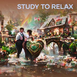 STUDY TO RELAX