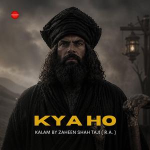 Kya Ho | Nazar Laut Kar Dil Mein Aye