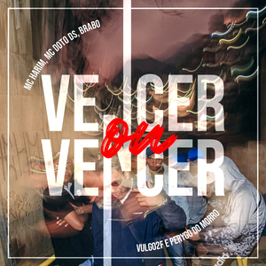 Vencer ou Vencer