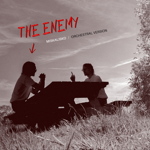 The Enemy (Orchestral Version)