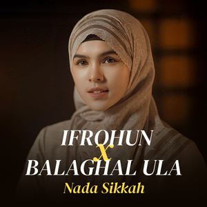 Ifrohun X Balaghal Ula
