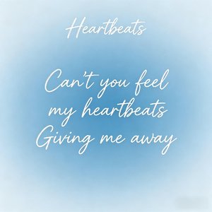 Heartbeats（魅丹辛翻唱版）（翻自 Amy Diamond）