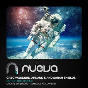 Out of This World (Rob Naylor Remix)
