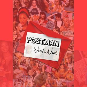 Postman What I Need (Jersey Club) - Super Slowed