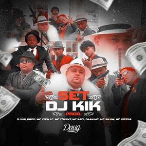 Set Dj Kik Prod