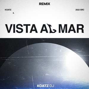 Vista Al Mar (Remix)