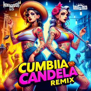 Cumbia Candela (Remix)