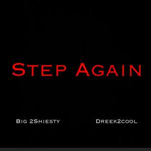 Step Again (feat. 2 Shiesty)