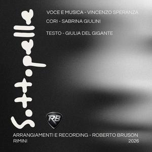 Sottopelle (feat. Vincenzo Speranza)