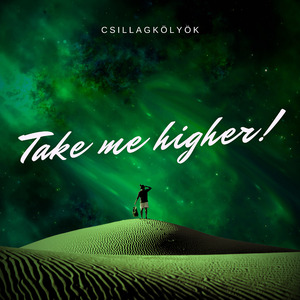 Take Me Higher!