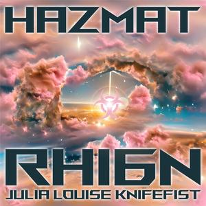 Hazmat (feat. Julia Louise KnifeFist)