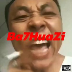 Ba7Huazi