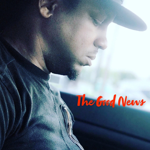 The Good News