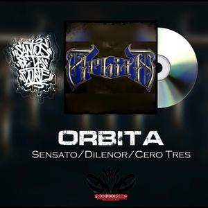 Orbita (feat. Dilenor & CeroTres Malacaña)
