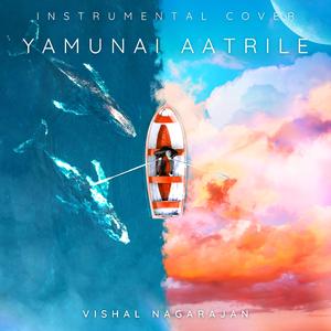 Yamunai Aatrile (Instrumental)