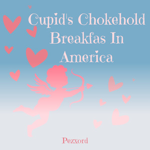 Cupid's Chokehold Breakfas in America (Slowed Remix)