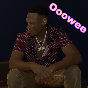 Ooowee