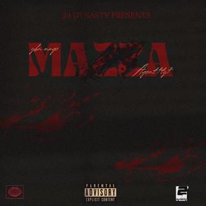 MAZZA (feat. AGENT 4TY7)