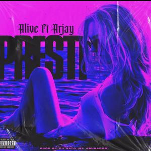 Presti (feat. Arjay)