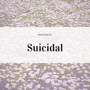 Your Love Is Suicidal