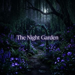 The Night Garden