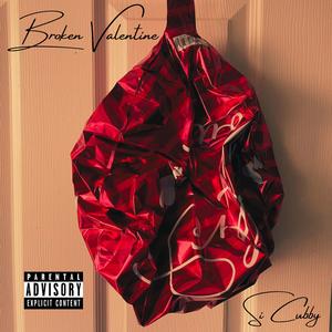 Broken Valentine