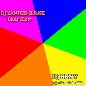 DJ SOUND KANE SLOW BASS