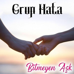 Bitmeyen Aşk