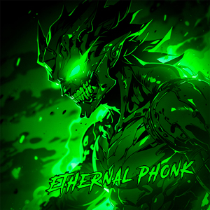 Ethernal Phonk (SpeedUp)