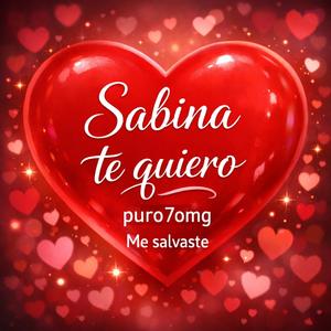 Me salvaste sabina