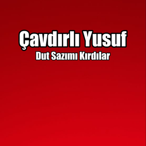 Dut Sazımı Kırdılar