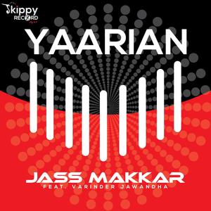 Yaarian (feat. Varinder Jawandha)