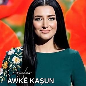 AWKÊ KAŞUN