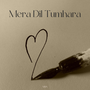 Mera Dil Tumhara