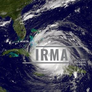 Irma (feat. A Time of Reflection Because This Will Make You Feel Something)