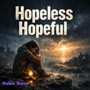 Hopeless Hopeful