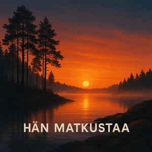 Hän matkustaa