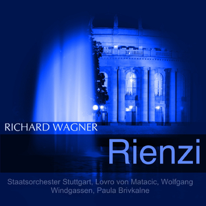 Rienzi: "Wer war's, der euch hierher beschied?" (Baroncelli)