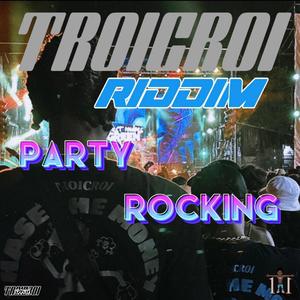 Party Rocking (feat. Theomaa & RvF)