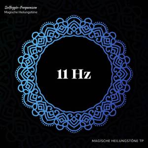 11 Hz: Ganzkörperheilung