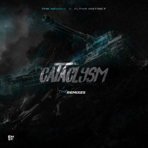Cataclysm (Axtrell Remix)