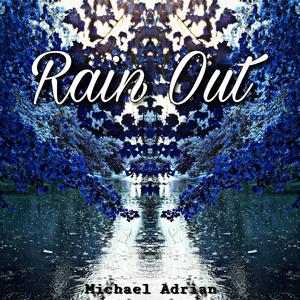 Rain Out