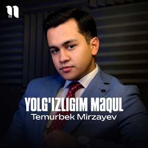 Yolg'izligim maqul
