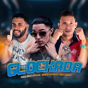 Glockada (feat. NGC Daddy) (Brega Funk)