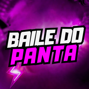 BAILE DO PANTA